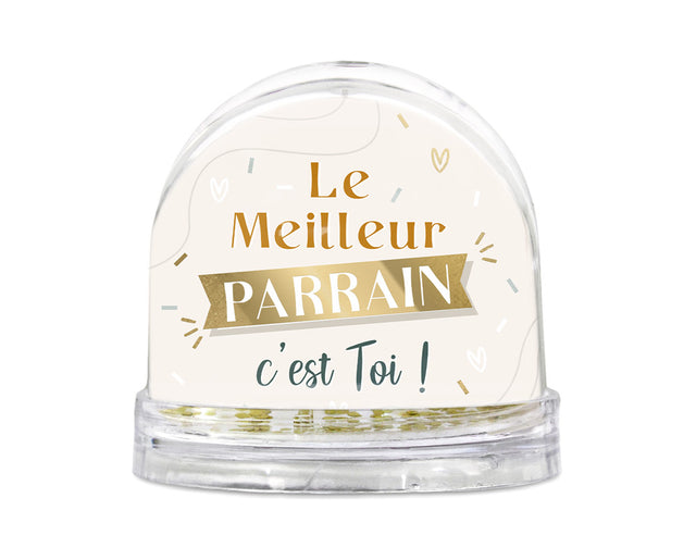 BOULE À NEIGE «  Le Meilleur Parrain c’est toi »