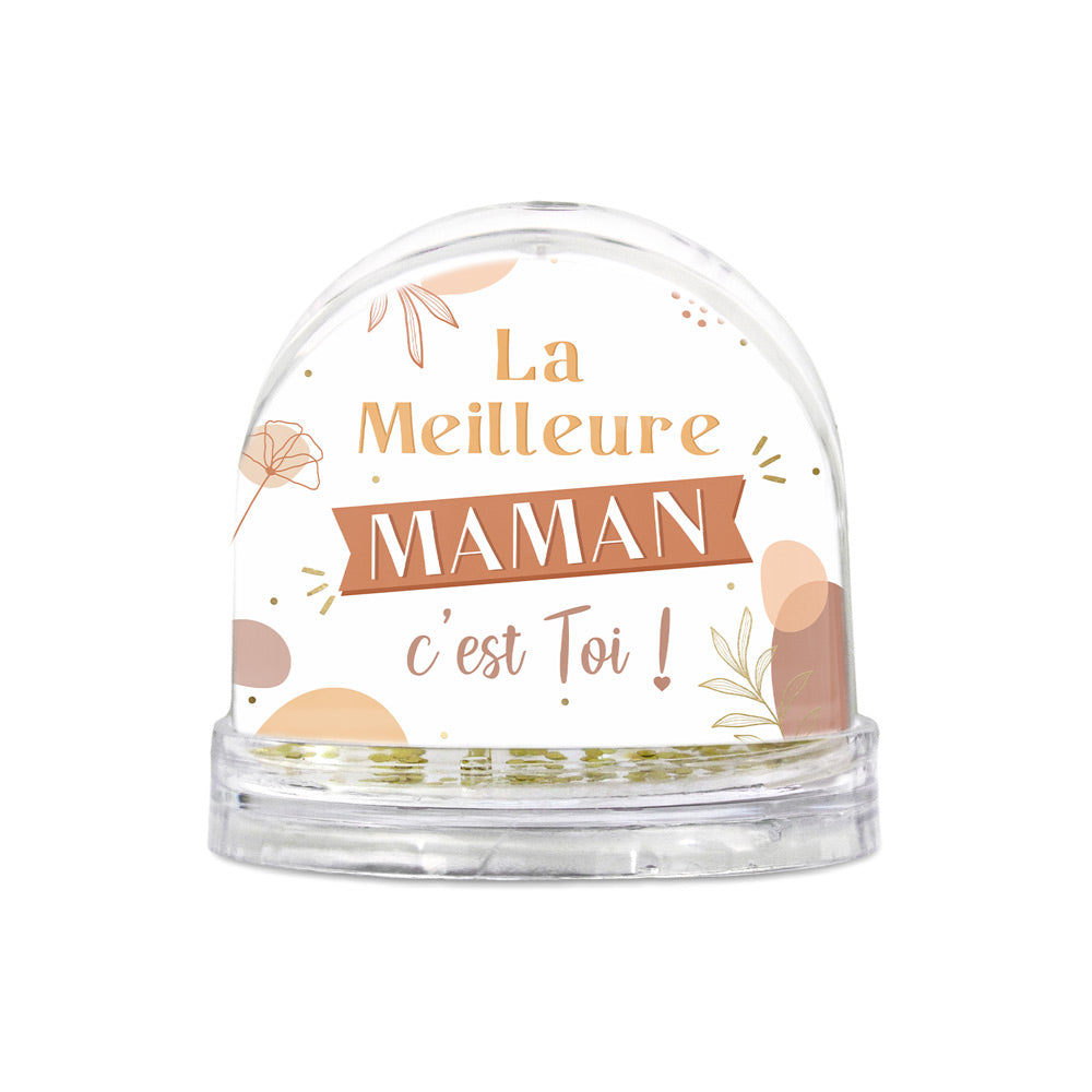 BOULE À NEIGE « La Meilleure Maman c’est toi »