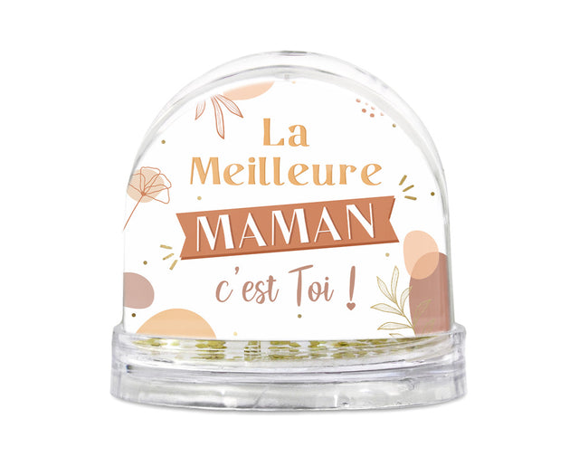 BOULE À NEIGE « La Meilleure Maman c’est toi »